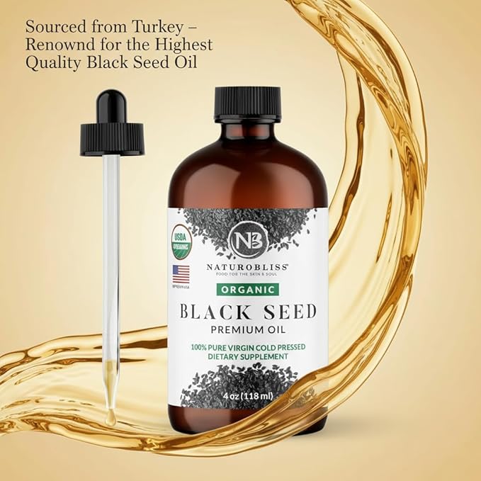 NaturoBliss Organic Black Seed Oil 100% Virgin Cold Pressed Omega 3 6 9 Super Antioxidant for Immune Support, Joints, Mobility, Digestion, Hair Skin Vegan, Gluten-Free, Non-GMO USDA Certified 4oz