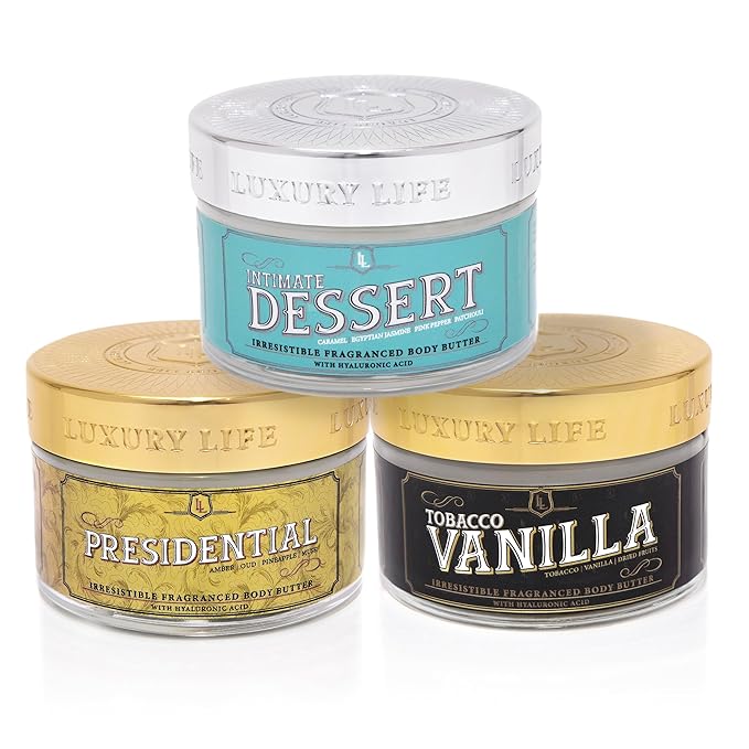 LUXURY LIFE BUTTER - Irresistibly Scented Body Butter with Hyaluronic Acid for Ultimate Moisture. Hydrates for a Non-Greasy Glamorous Glow (Presidential, Intimate Dessert, Tobacco Vanilla 5 oz)